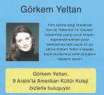 Görkem YELTAN ile buluşuyoruz