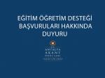Eğitim Öğretim Desteği Başvuruları Hakkında
