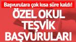 ÖZEL OKUL TEŞVİK BAŞVURULARI