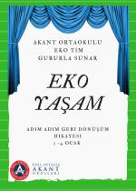 AKANT ORTAOKULU EKO TİM GURURLA SUNAR 