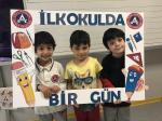 İLKOKULDA BİR GÜN PROJEMİZ GERÇEKLEŞİYOR
