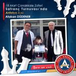 18 Mart Çanakkale Zaferi Satranç Turnuvası Antalya 3.sü Atakan DÜDENER