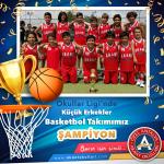 Küçük Erkekler Basketbol Takımımız Şampiyon