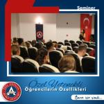 Özel Yetenekli Öğrencilerin Özellikleri Semineri